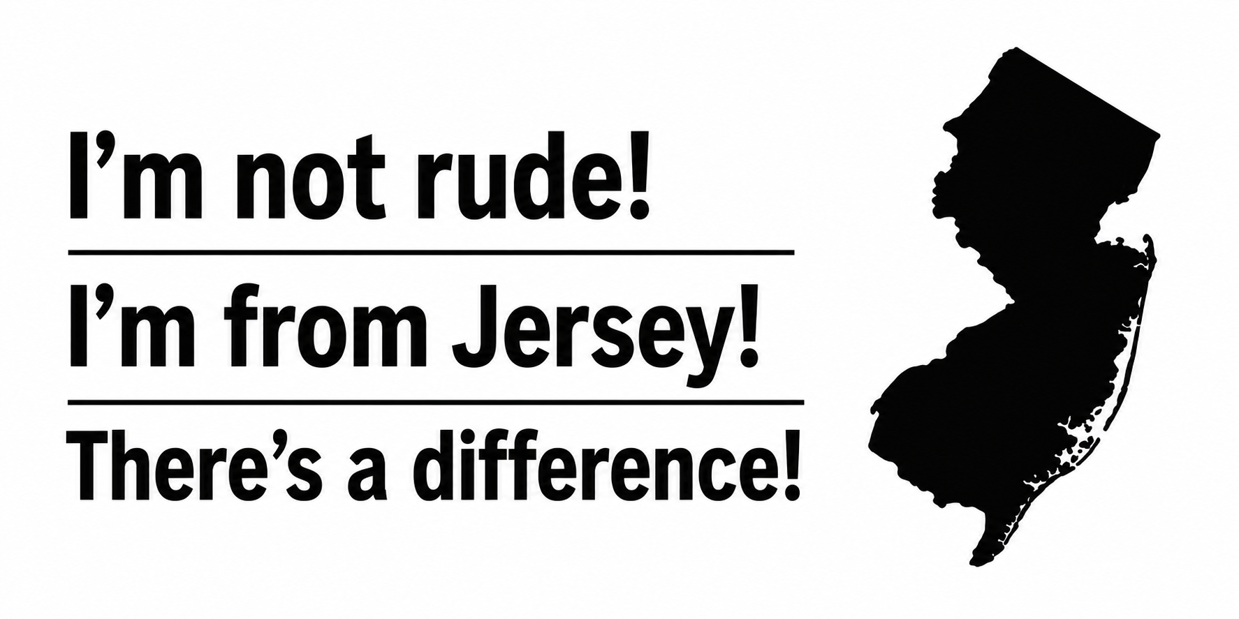 I'm from Jersey mug!